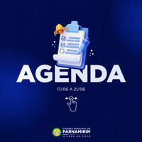 Câmara de Parnamirim divulga agenda de eventos da próxima semana (17 a 21)