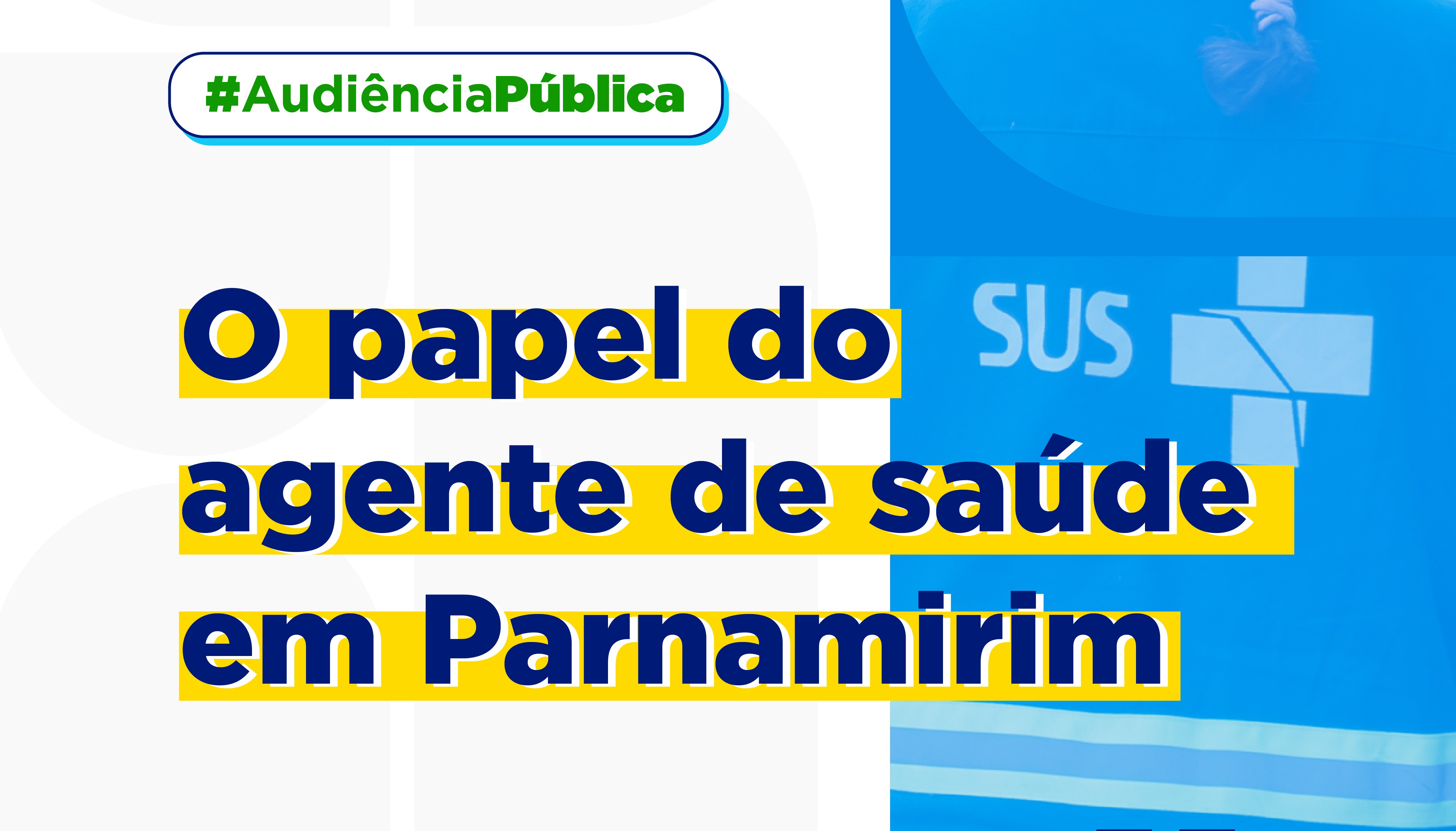 O papel do agente de saúde será tema de audiência pública